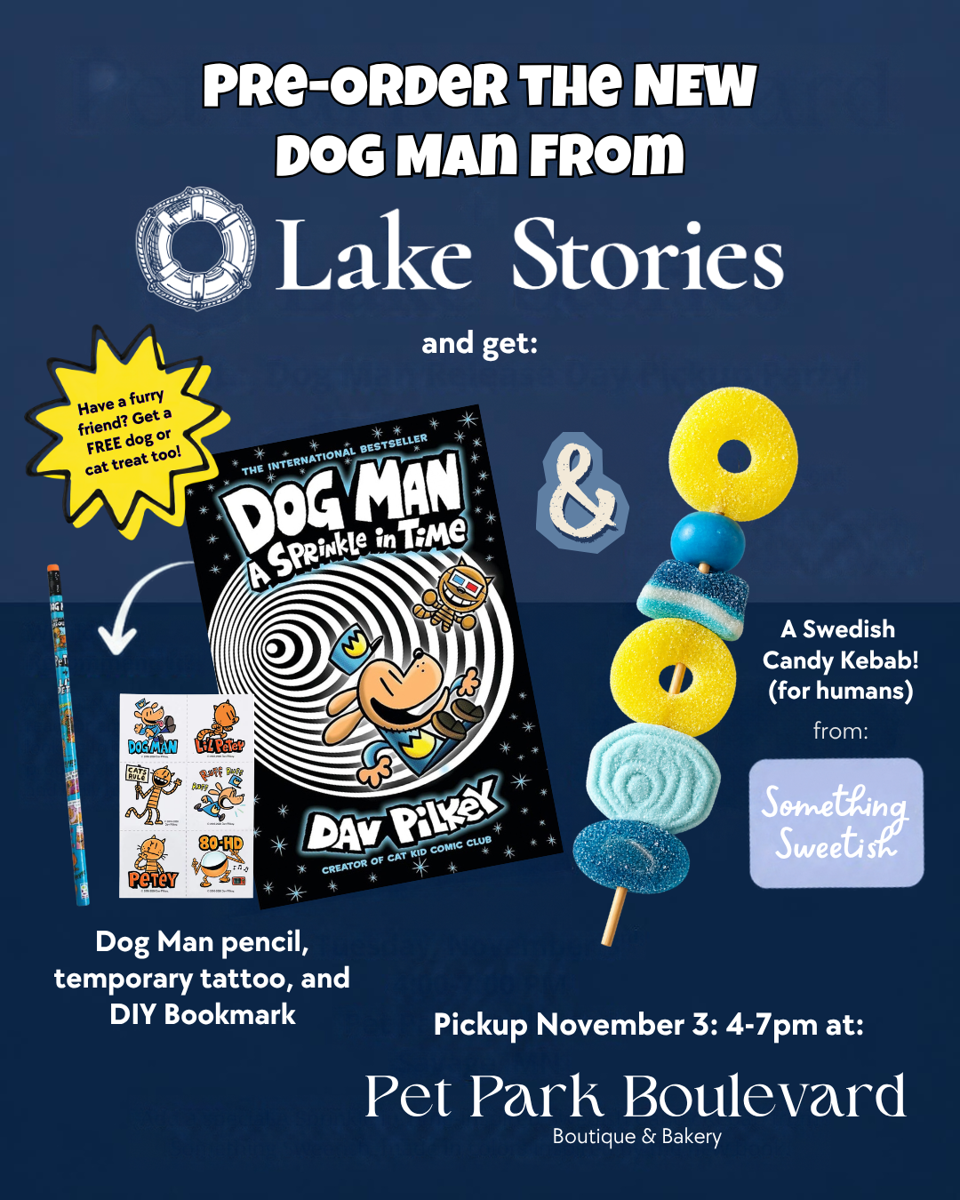 Dog Man: A Sprinkle in Time Release Day PRE-ORDER + Free Goodies
