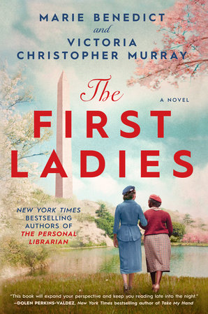 Cover of The First Ladies by Marie Benedict and Victoria Christopher Murray