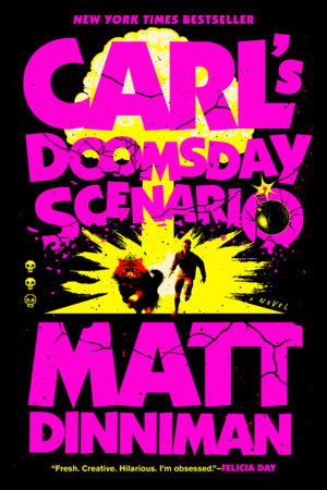 Carl's Doomsday Scenario by Matt Dinniman book cover