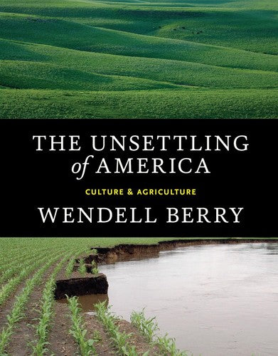 Cover of The Unsettling of America