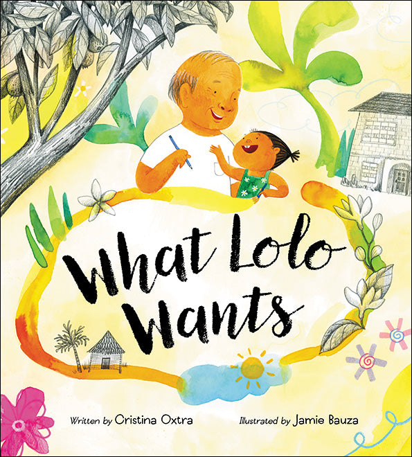What Lolo Wants by Cristina Oxtra